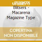 Blitsers - Macarena Magazine Type cd