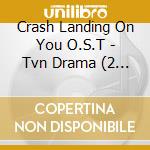 Crash Landing On You O.S.T - Tvn Drama (2 Cd) cd