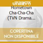 Hometown Cha-Cha-Cha (TVN Drama Soundtrack) (Incl. 100pg Photobook, Printing Polaroid, 3 Character Photocards + 3 Postcards) (2 Cd) cd
