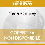 Yena - Smiley cd musicale