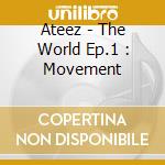 Ateez - The World Ep.1 : Movement cd