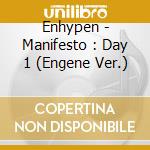 Enhypen - Manifesto : Day 1 (Engene Ver.) cd