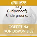 Junji (Onlyoneof) - Underground Idol #3 cd musicale