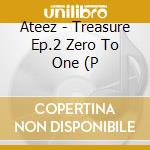 Ateez - Treasure Ep.2 Zero To One (P cd