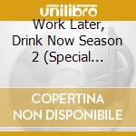 Work Later, Drink Now Season 2 (Special Package) (TVING Drama) / O.S.T. cd