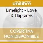 Limelight - Love & Happines cd musicale