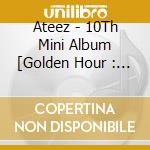 Ateez - 10Th Mini Album [Golden Hour : Part.1] (Blue Hour, Diary, Golden Hour Ver.) cd musicale