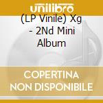 (LP Vinile) Xg - 2Nd Mini Album vinile
