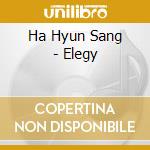 Ha Hyun Sang - Elegy cd
