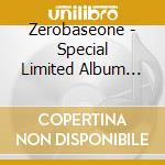 Zerobaseone - Special Limited Album [Re-Flow] cd