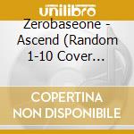 Zerobaseone - Ascend (Random 1-10 Cover Version) cd