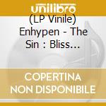 (LP Vinile) Enhypen - The Sin : Bliss (Vinyl) vinile