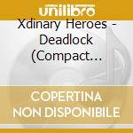 Xdinary Heroes - Deadlock (Compact Version) cd musicale