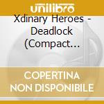 Xdinary Heroes - Deadlock (Compact Version) cd
