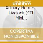 Xdinary Heroes - Livelock (4Th Mini Album)(Digipack) cd
