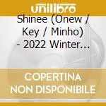 Shinee (Onew / Key / Minho) - 2022 Winter Smtown: Smcu Palace (Guest. Shinee) cd