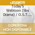 Today'S Webtoon (Sbs Drama) / O.S.T. (2 Cd) cd