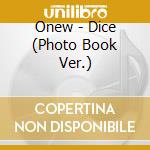 Onew - Dice (Photo Book Ver.) cd musicale