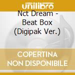 Nct Dream - Beat Box (Digipak Ver.) cd