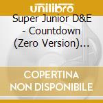 Super Junior D&E - Countdown (Zero Version) (Epilogue) cd