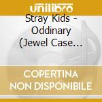 Stray Kids - Oddinary (Jewel Case Ver.) cd