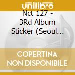 Nct 127 - 3Rd Album Sticker (Seoul City Ver) cd