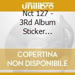 Nct 127 - 3Rd Album Sticker (Sticker Ver) cd