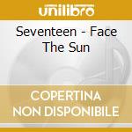 Seventeen - Face The Sun cd musicale