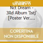 Nct Dream - 3Rd Album 'Istj' [Poster Ver. (Renjun)] cd