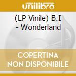 (LP Vinile) B.I - Wonderland vinile