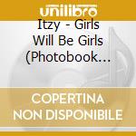 Itzy - Girls Will Be Girls (Photobook Ver.) cd