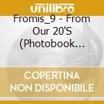 Fromis_9 - From Our 20'S (Photobook Ver.) cd