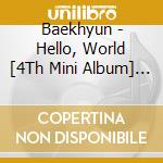 Baekhyun - Hello, World [4Th Mini Album] (Pineapple Ver.) cd