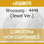 Woosung - 4444 (Jewel Ver.) cd