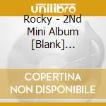 Rocky - 2Nd Mini Album [Blank] (Burgundy Ver) cd