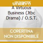 A Virtuous Business (Jtbc Drama) / O.S.T. cd