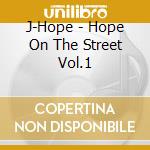 J-Hope - Hope On The Street Vol.1 cd