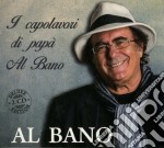 Al Bano Carrisi - I Capolavori Di Papa' Al Bano Carrisi (2 Cd)