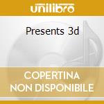 Presents 3d cd