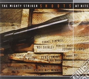 Mighty Striker Shoots At Hits (The) / Various cd musicale di ARTISTI VARI