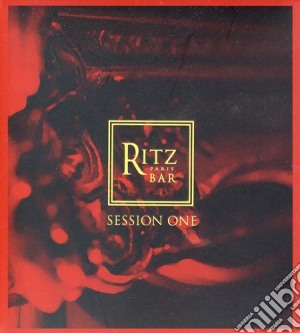 Ritz Paris Bar Session 1 / Various cd musicale