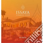 Ravin Dj - Issaya Siamese Club