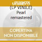 (LP VINILE) Pearl remastered cd
