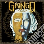 Gringo - The Cold Burn cd