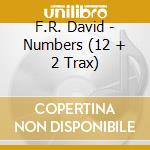 F.R. David - Numbers (12 + 2 Trax) cd musicale di F.R. David