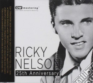 Ricky Nelson - 25Th Anniversary cd musicale di Ricky Nelson
