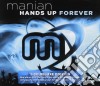 Manian - Hands Up Forever (3 Cd) cd