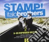 Italo Brothers - Stamp!  3 Cd Expanded Edition (3 Cd) cd
