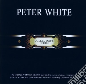 White Peter - Collector'S Series cd musicale di White Peter