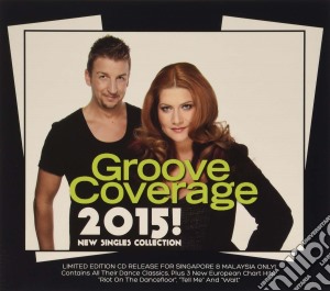 Groove Coverage - 2015 (Asia) cd musicale di Groove Coverage